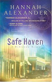 Cover of: Safe haven by Hannah Alexander