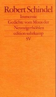 Cover of: Immernie: Gedichte vom Moos der Neunzigerhohlen (Edition Suhrkamp)