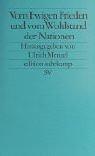 Cover of: Vom ewigen Frieden und vom Wohlstand der Nationen by herausgegeben von Ulrich Menzel.