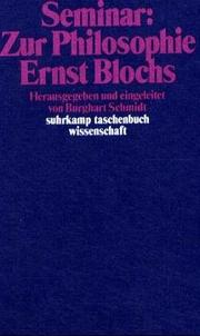 Cover of: Seminar zur Philosophie Ernst Blochs