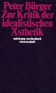 Cover of: Zur Kritik der idealistischen Ästhetik