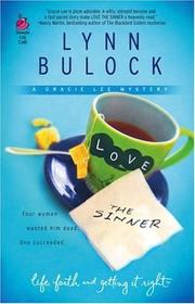 Cover of: Love the Sinner by Lynn Bulock