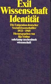 Cover of: Exil, Wissenschaft, Identität: die Emigration deutscher Sozialwissenschaftler, 1933-1945