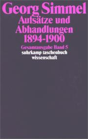 Cover of: Gesamtausgabe 05. Aufsätze und Abhandlungen 1894 - 1900. by Georg Simmel
