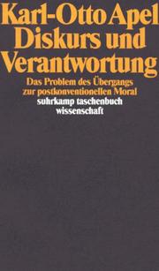 Cover of: Diskurs und Verantwortung. Das Problem des Übergangs zur postkonventionellen Moral. by Karl-Otto Apel