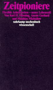 Cover of: Zeitpioniere: flexible Arbeitszeiten, neuer Lebensstil