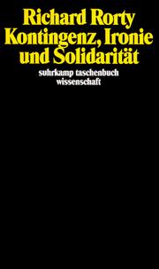 Cover of: Kontingenz, Ironie und Solidarität. by Richard Rorty