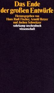 Cover of: Das Ende der grossen Entwürfe