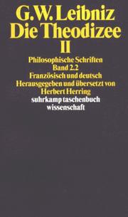 Cover of: Die Theodizee. by Gottfried Wilhelm Leibniz, Herbert Herring