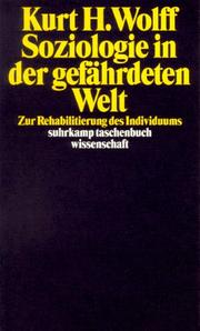 Cover of: Soziologie in der gefährdeten Welt: zur Rehabilitierung des Individuums