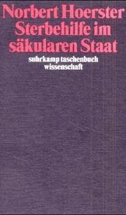 Cover of: Sterbehilfe im säkularen Staat by Norbert Hoerster