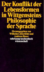 Cover of: Der Konflikt der Lebensformen in Wittgensteins Philosophie der Sprache