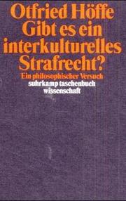 Cover of: Gibt es ein interkulturelles Strafrecht? by Otfried Höffe
