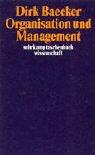 Cover of: Organisation und Management: Aufsätze