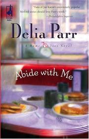 Cover of: Abide with Me (Home Ties Trilogy, Book 1)