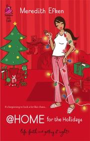 Cover of: @Home for the Holidays (Life, Faith & Getting It Right #15) (Steeple Hill Cafe)