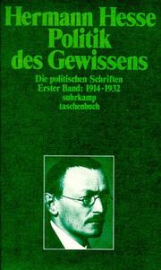 Cover of: Politik des Gewissens. Die politischen Schriften in 2 Bänden.