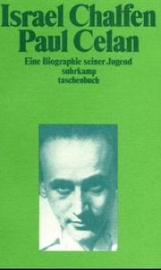 Cover of: Paul Celan. Eine Biographie seiner Jugend. by Israel Chalfen