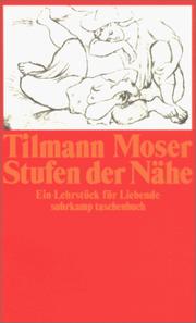 Cover of: Stufen der Nähe. Ein Lehrstück für Liebende.