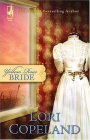 Cover of: Yellow Rose Bride (Steeple Hill Cafe)