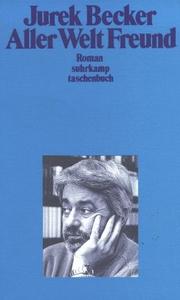 Cover of: Aller Welt Freund. Roman.