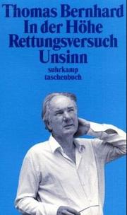 Cover of: In der Höhe. Rettungsversuch. Unsinn.