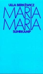 Cover of: Maria, Maria: drei Erzählungen
