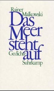 Cover of: Das Meer steht auf: Gedichte