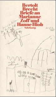Cover of: Briefe an Marianne Zoff und Hanne Hiob by Bertolt Brecht