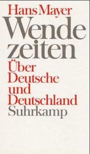 Cover of: Wendezeiten: über Deutsche und Deutschland