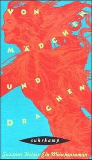 Cover of: Von Mädchen und Drachen by Susanne Kaiser