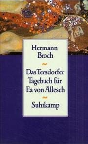 Cover of: Das Teesdorfer Tagebuch für Ea von Allesch by Hermann Broch