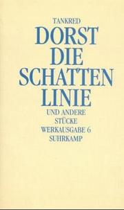 Cover of: Die Schattenlinie und andere Stücke