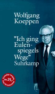 Cover of: Ich ging Eulenspiegels Wege: ein Lesebuch