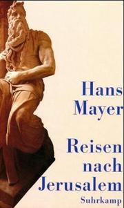 Cover of: Reisen nach Jerusalem by Hans Mayer