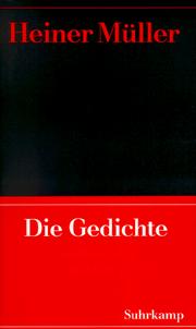 Cover of: Die Gedichte by Heiner Müller