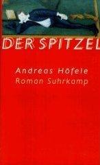 Cover of: Der Spitzel: Roman