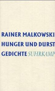 Cover of: Hunger und Durst: Gedichte