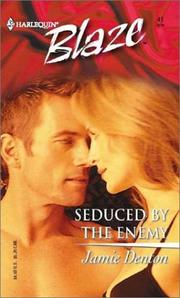 Cover of: Seduced By The Enemy by Jamie Denton