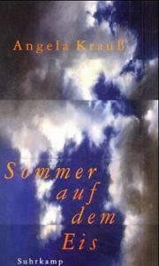 Cover of: Sommer auf dem Eis by Angela Krauss