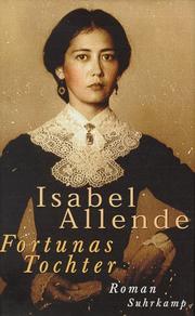 Cover of: Fortunas Tochter by Isabel Allende