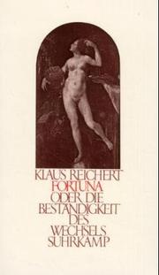 Cover of: Fortuna, oder die Beständigkeit des Wechsels by Klaus Reichert