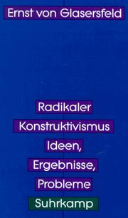 Cover of: Radikaler Konstruktivismus. Ideen, Ergebnisse, Probleme.