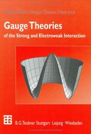 Gauge theories of the strong and electroweak interaction by Böhm, Manfred Dr. rer. nat., Böhm, Manfred Dr. rer. nat
