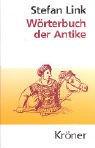Cover of: Wörterbuch der Antike.