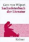 Sachwörterbuch der Literatur by Gero von Wilpert