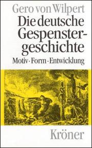 Die deutsche Gespenstergeschichte by Gero von Wilpert