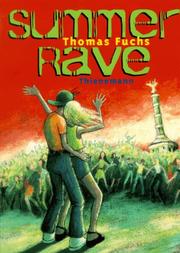 Cover of: Summer rave by Fuchs, Thomas