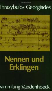 Cover of: Nennen und Erklingen by Thrasybulos Georgos Georgiades