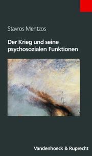 Cover of: Der Krieg und seine psychosozialen Funktionen.